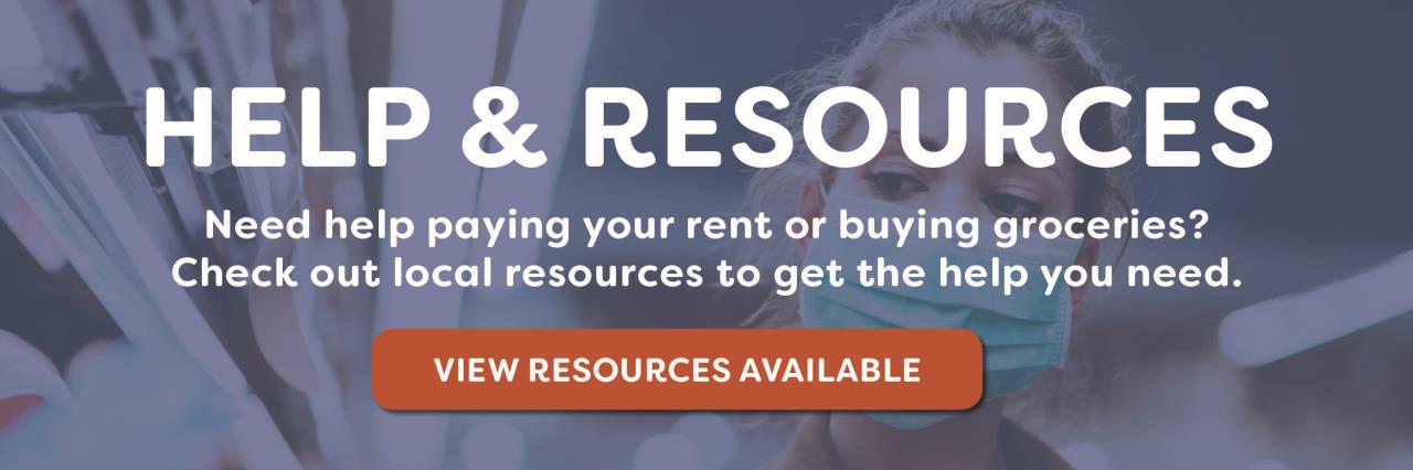 Need help paying your rent or buying groceries? Click here for local resources to get the help you need