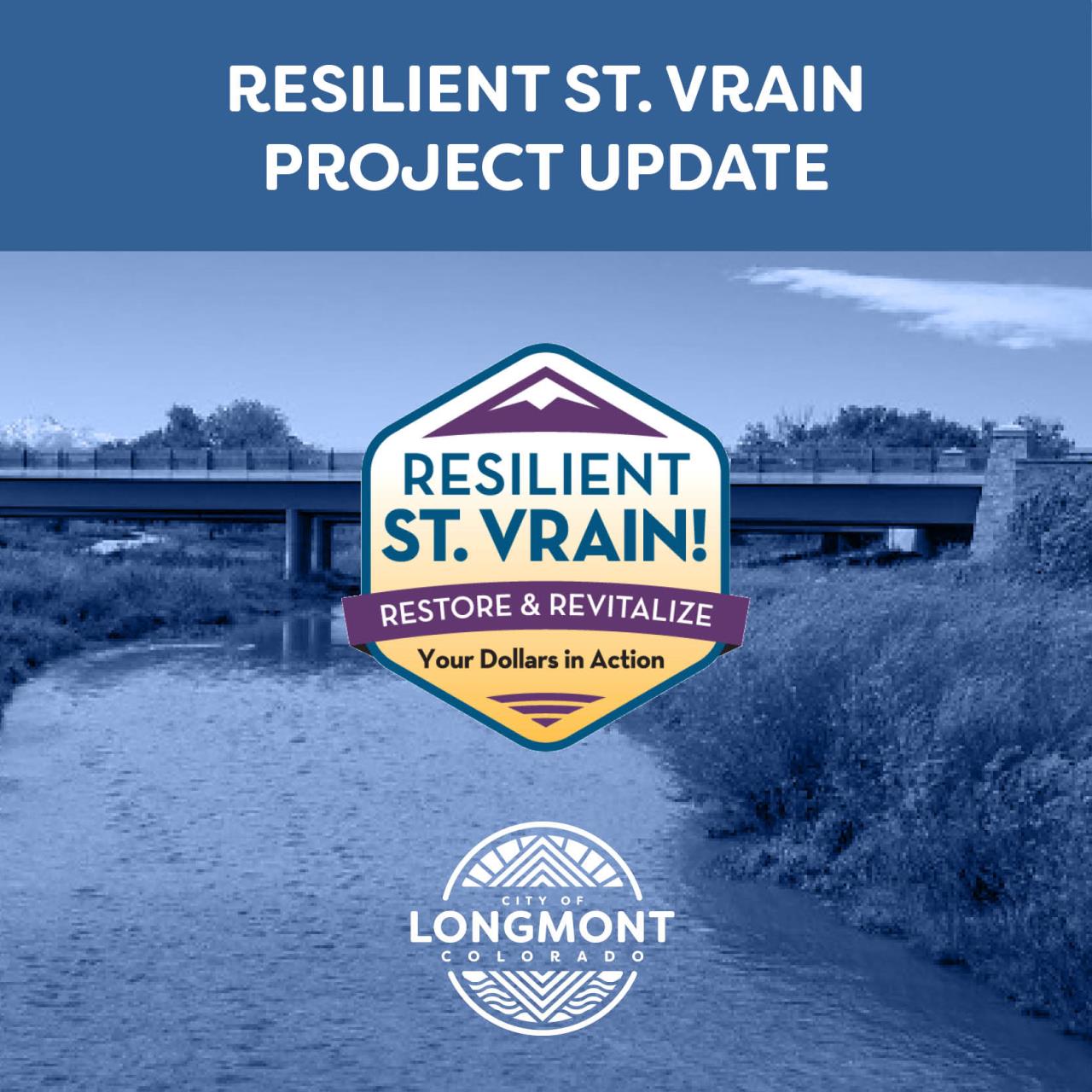 Resilient St. Vrain Project Update with the logo and photo of the St. Vrain in the background